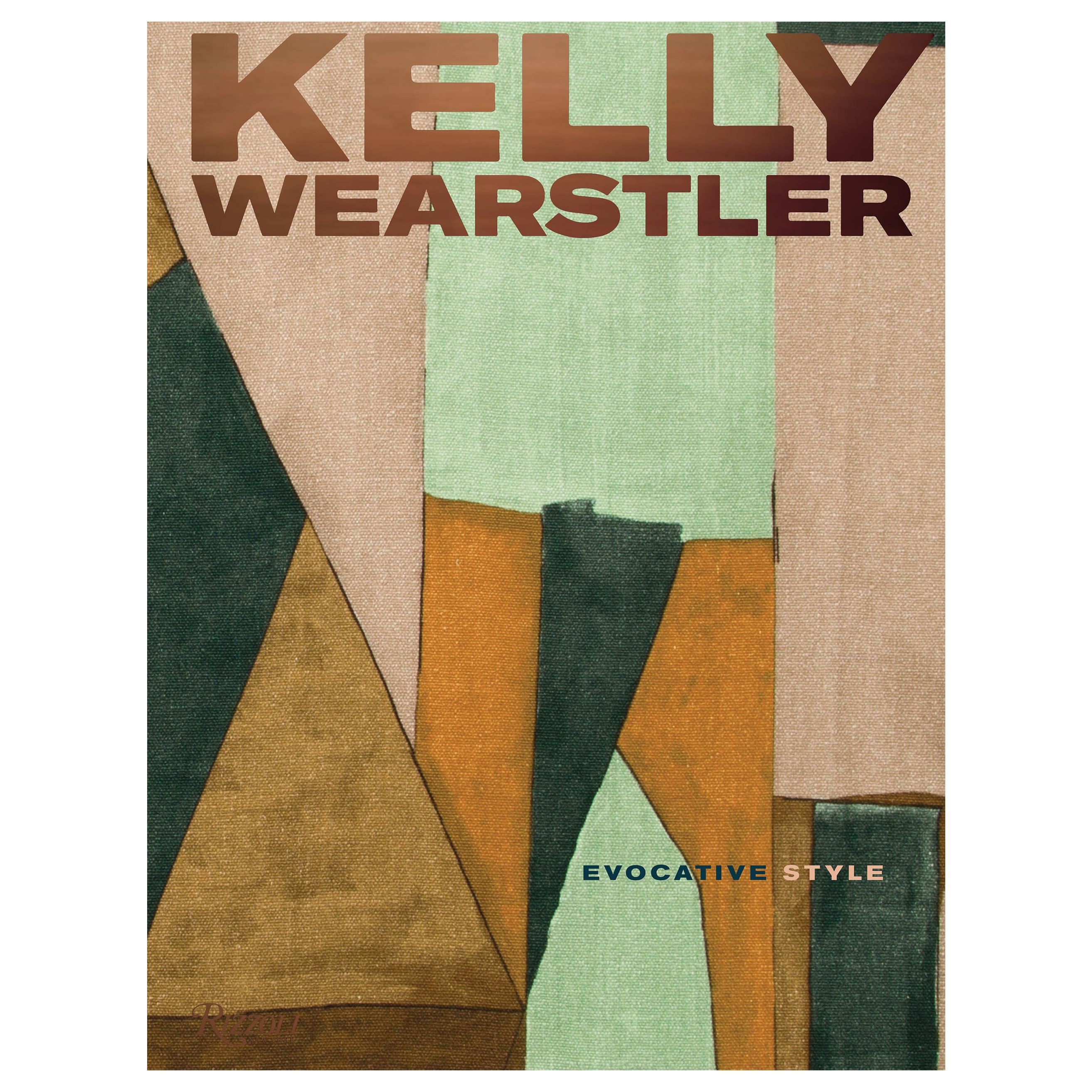 Kelly Wearstler Evocative Style
