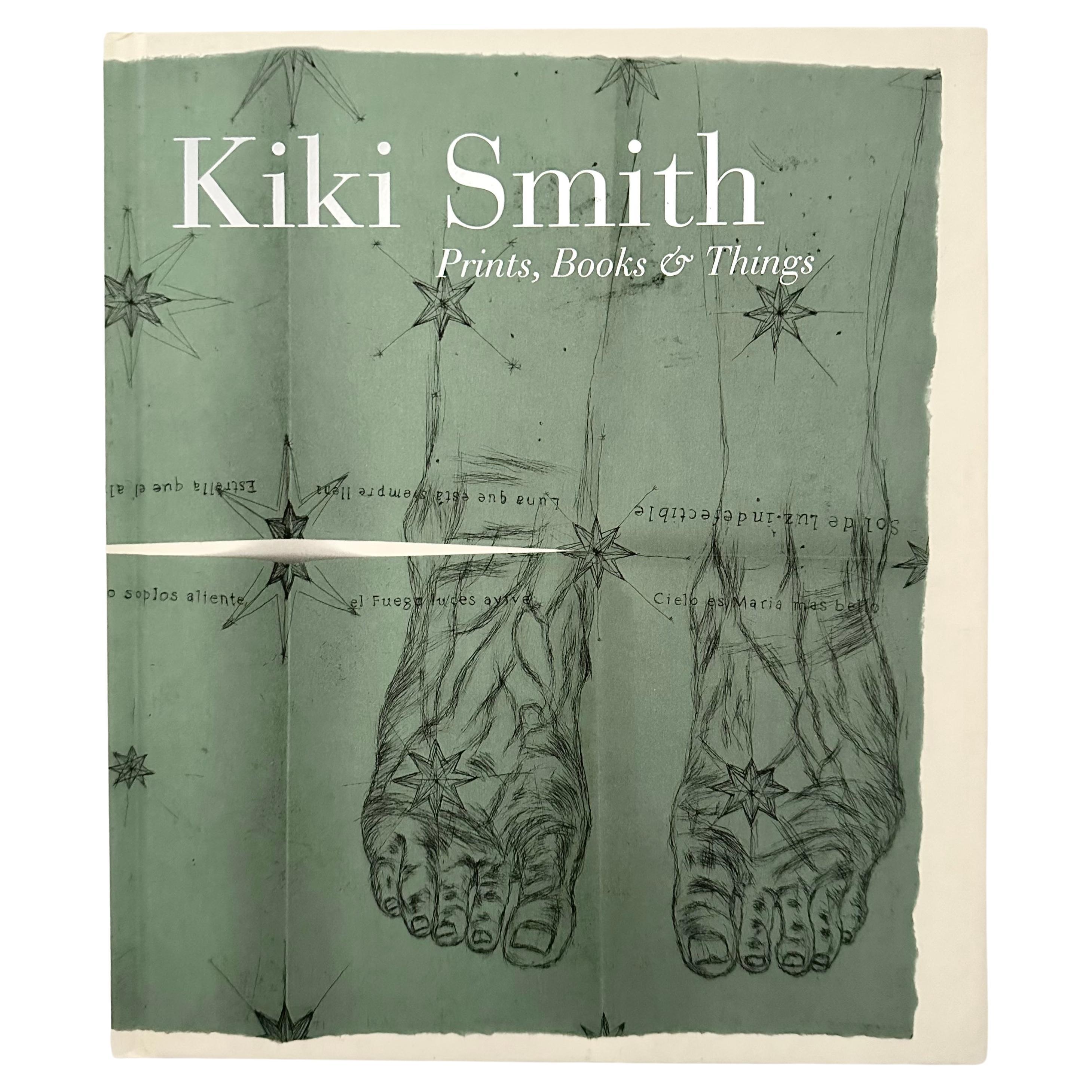 Kiki Smith: Prints, Books 
Things - Wendy Weitman - New York, 2012 For Sale