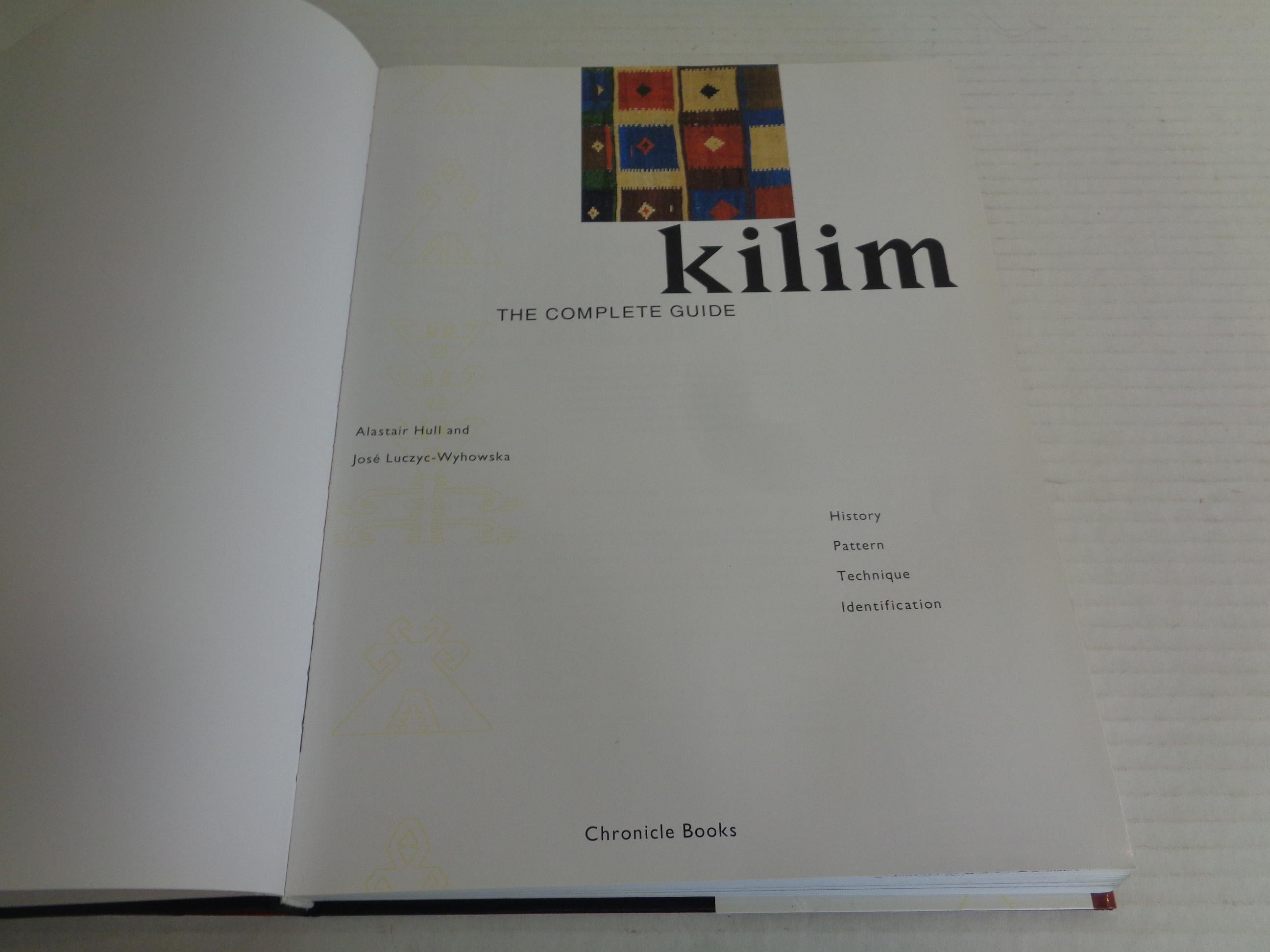 Late 20th Century KILIM: The Complete Guide - 1993 Chronicle Books - 1st Edition For Sale