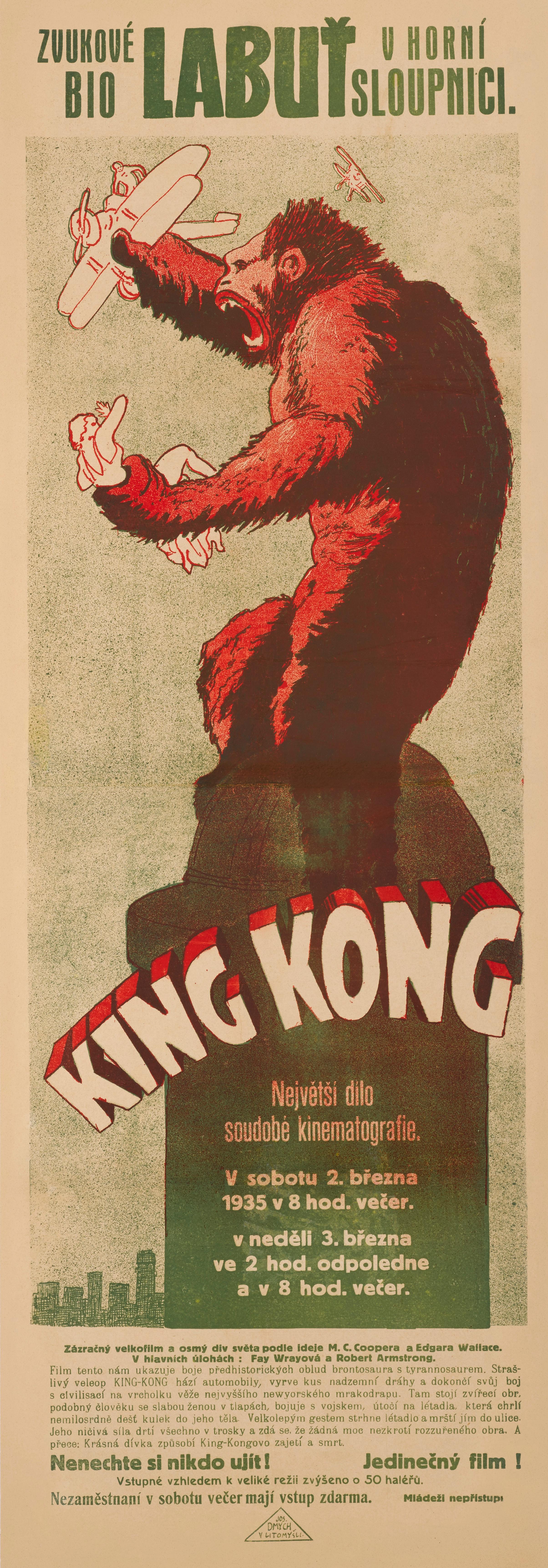 Original Czechoslovakian film poster from the films first Czech release in 1933.
A perfect blend of adventure, science fiction and horror, King Kong is the ultimate monster movie. Willis O'Brien's use of stop-motion effects was ground breaking for