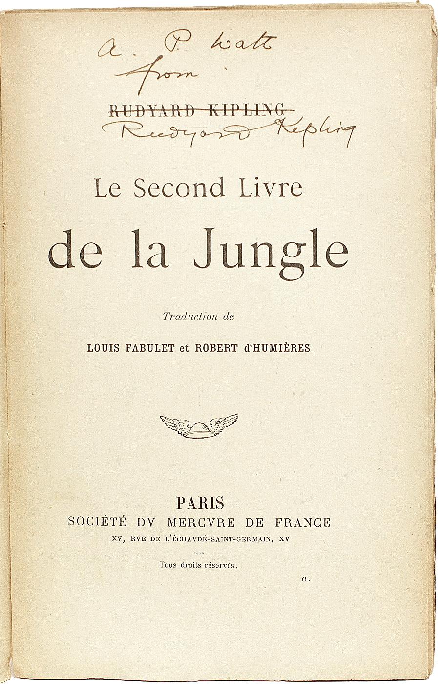 British KIPLING. Le Livre de la Jungle. FOURTH & FIRST FRENCH EDITIONS - BOTH INSCRIBED! For Sale