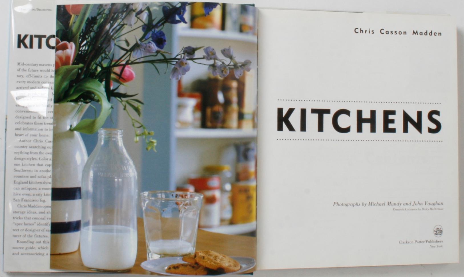 Kitchens: Information and Inspiration for Making Kitchens the Heart of the Home. New York: Clarkson Potter/Publishers, 1993. Hardcover with dust jacket and protective glassine cover. 287 pp. Showcase of kitchens meant to inspire the at-home