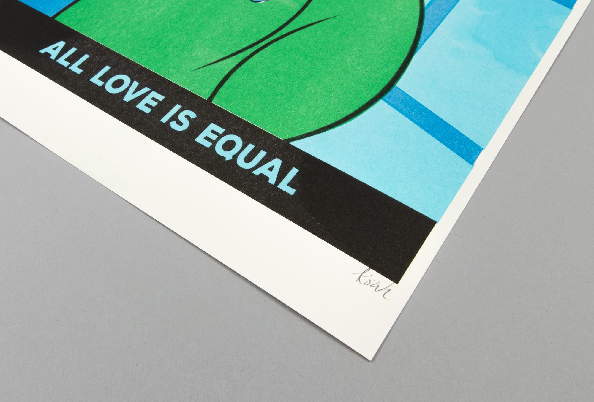 Koak, All Love Is Equal - Signierter Druck, 2019, Zeitgenössische Kunst im Angebot 2