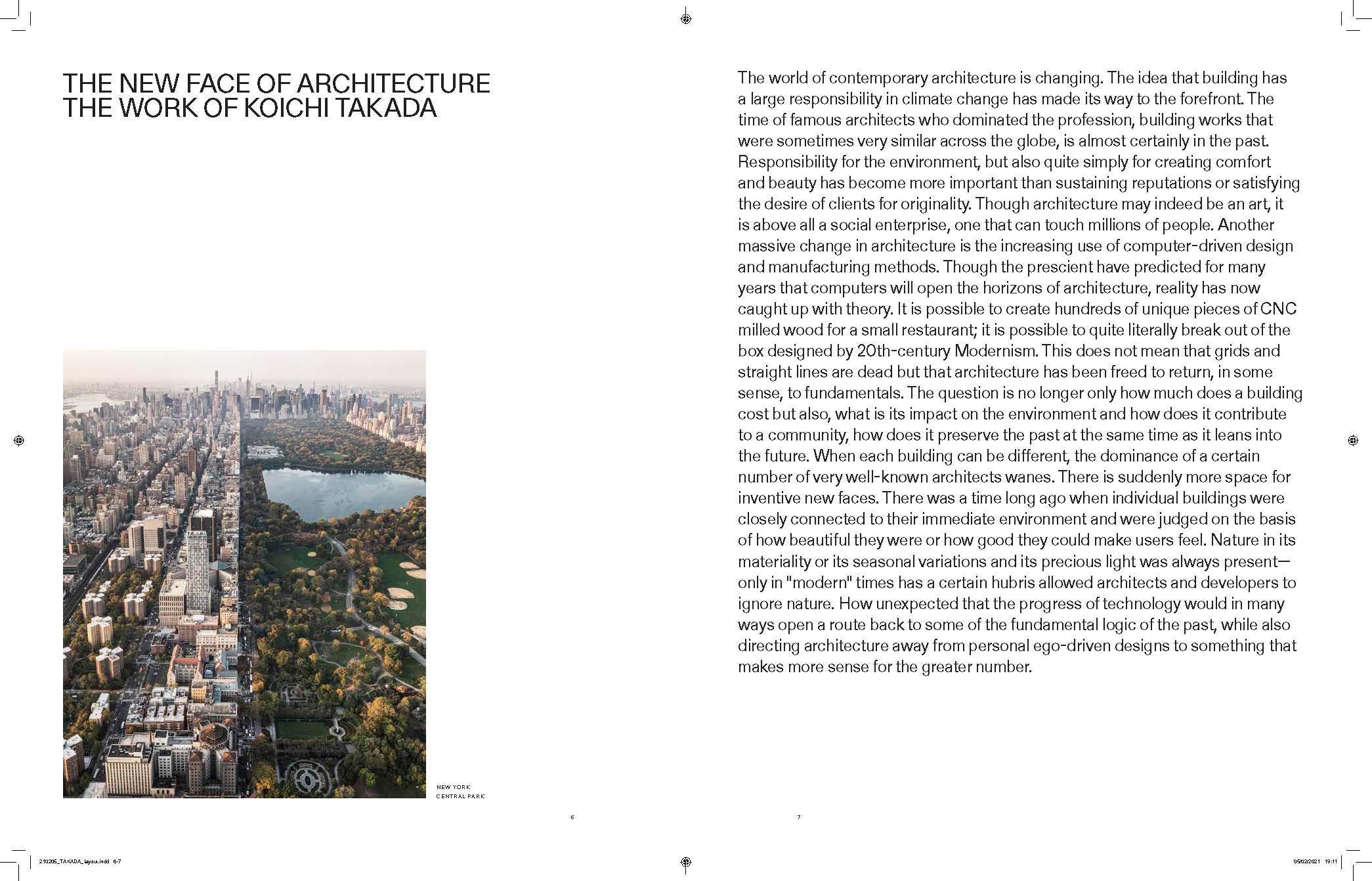 Author Koichi Takada, Text by Philip Jodidio
The first monograph on the Japanese-born, Sydney-based architect, celebrated for his innovative holistic approach to design, nature, and urbanism.
 

Koichi Takada is part of a new generation of