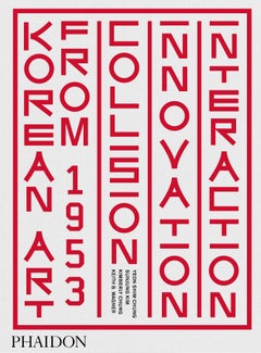 Arte coreano a partir de 1953 Colisión, Innovación, Interacción