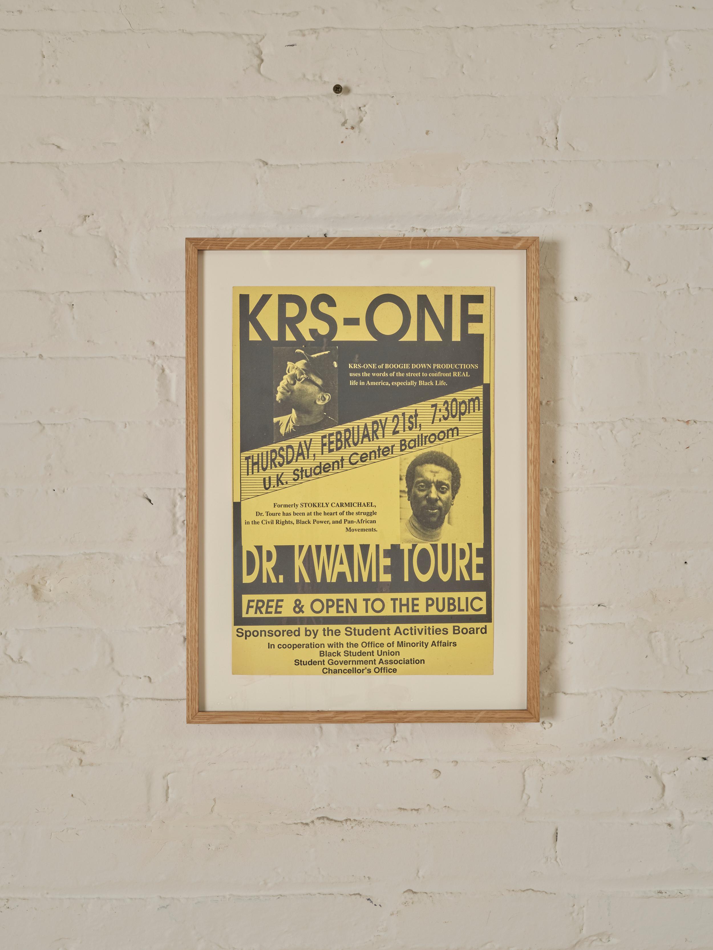 KRS - ONE and Dr. Kwame Ture Event Poster. They gathered at the University of Kentucky Student Center Ballroom with the Black Student Union to discuss life in America and the Pan-African movement.

