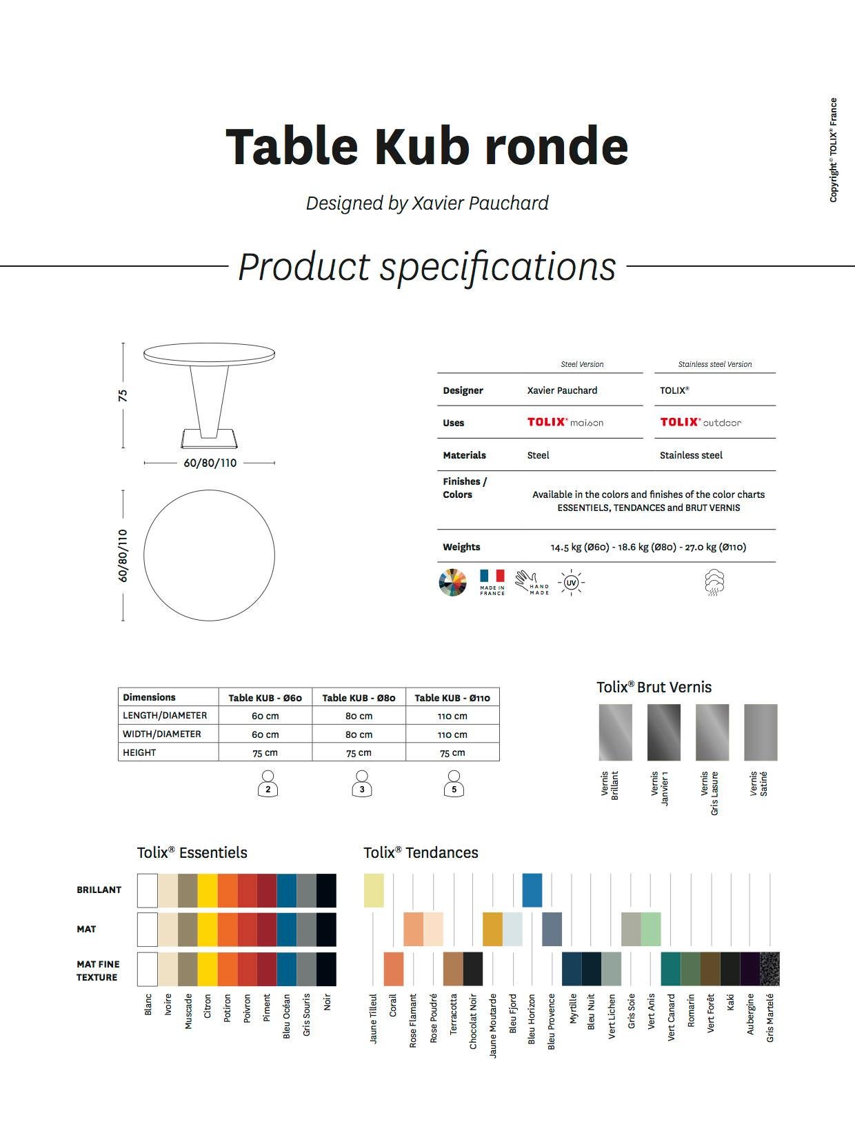 Steel KUB Round Table 110 in Essential Colors by Xavier Pauchard & Tolix For Sale