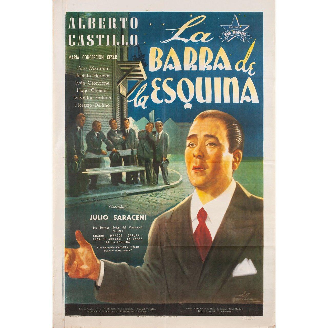 Original 1950 Argentine poster by Zzara for the film La barra de la esquina directed by Julio Saraceni with Alberto Castillo / Maria Concepcion Cesar / Jose Marrone. Very Good condition, folded. Many original posters were issued folded or were