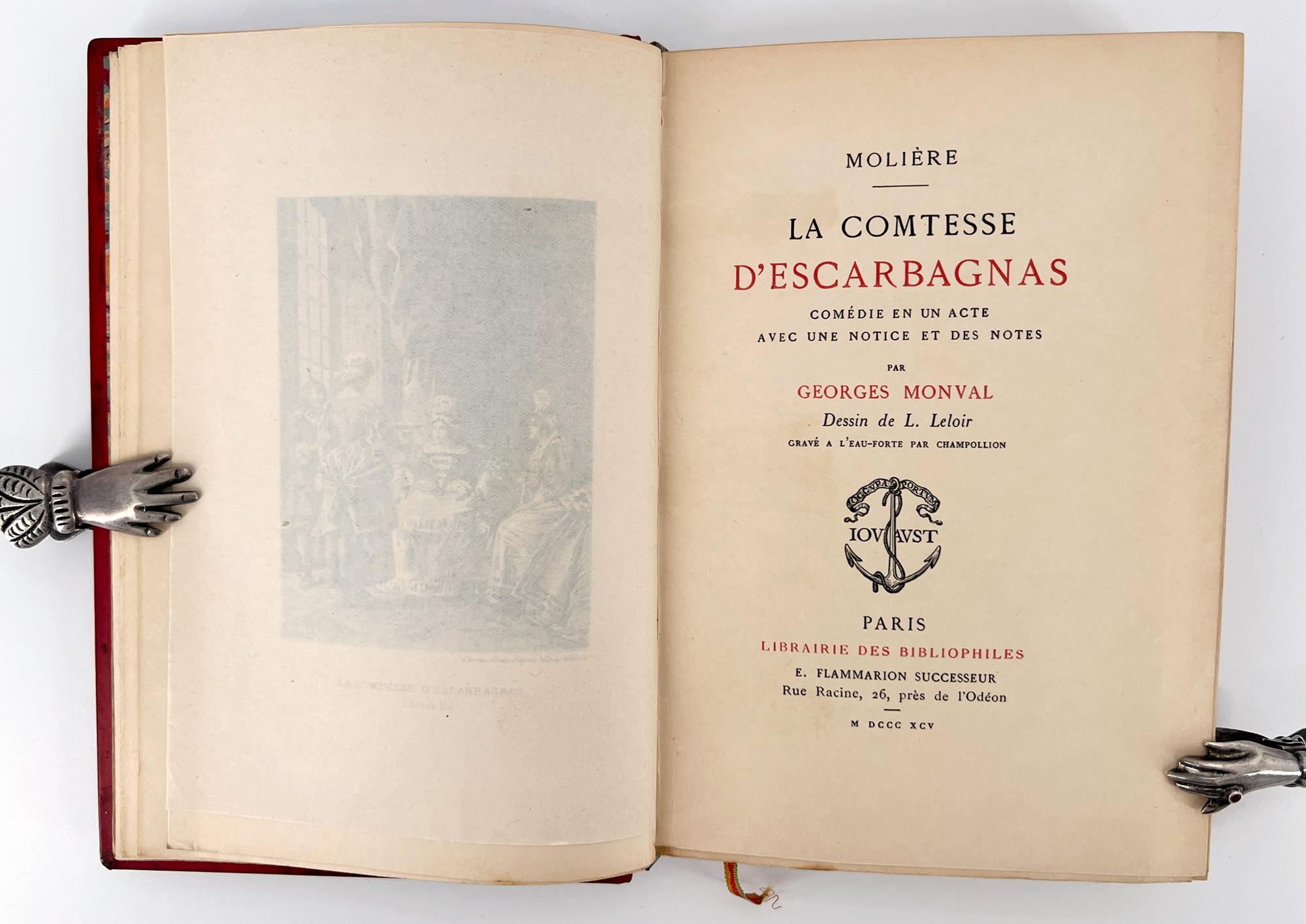 
Molière (Jean-Baptiste Poquelin), éd. Georges Monval
La Comtesse d'Escarbagnas

Paris : Librairie des Bibliophiles, 1895. L. Leloir / Champollion. Édition limitée. 
16mo, 7 x4 5/8 (175 x 116 mm). pp. (4), XV, (1), 48. Un des 20 exemplaires sur