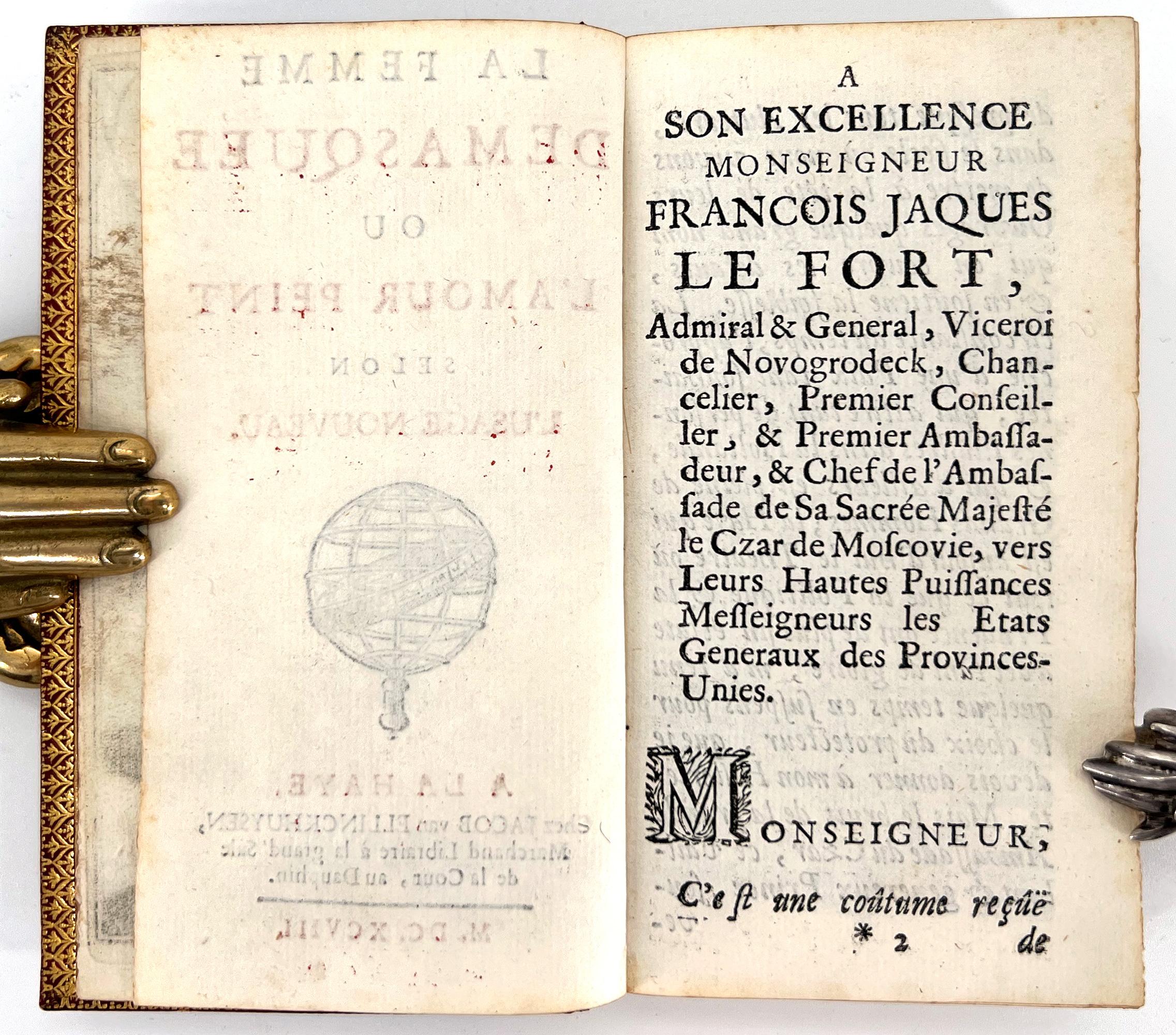 Quesnot de La Chênée, Jean-Jacques
La femme démasquée ou l'amour peint selon l'usage nouveau

la Haye (La Haye) : Jacob van Ellinckhuysen, 1698. 
Première édition. 
12mo, 5 x 2 3/4 pouces (125 x 70 MM) ; 196 pp. Frontispice gravé représentant un