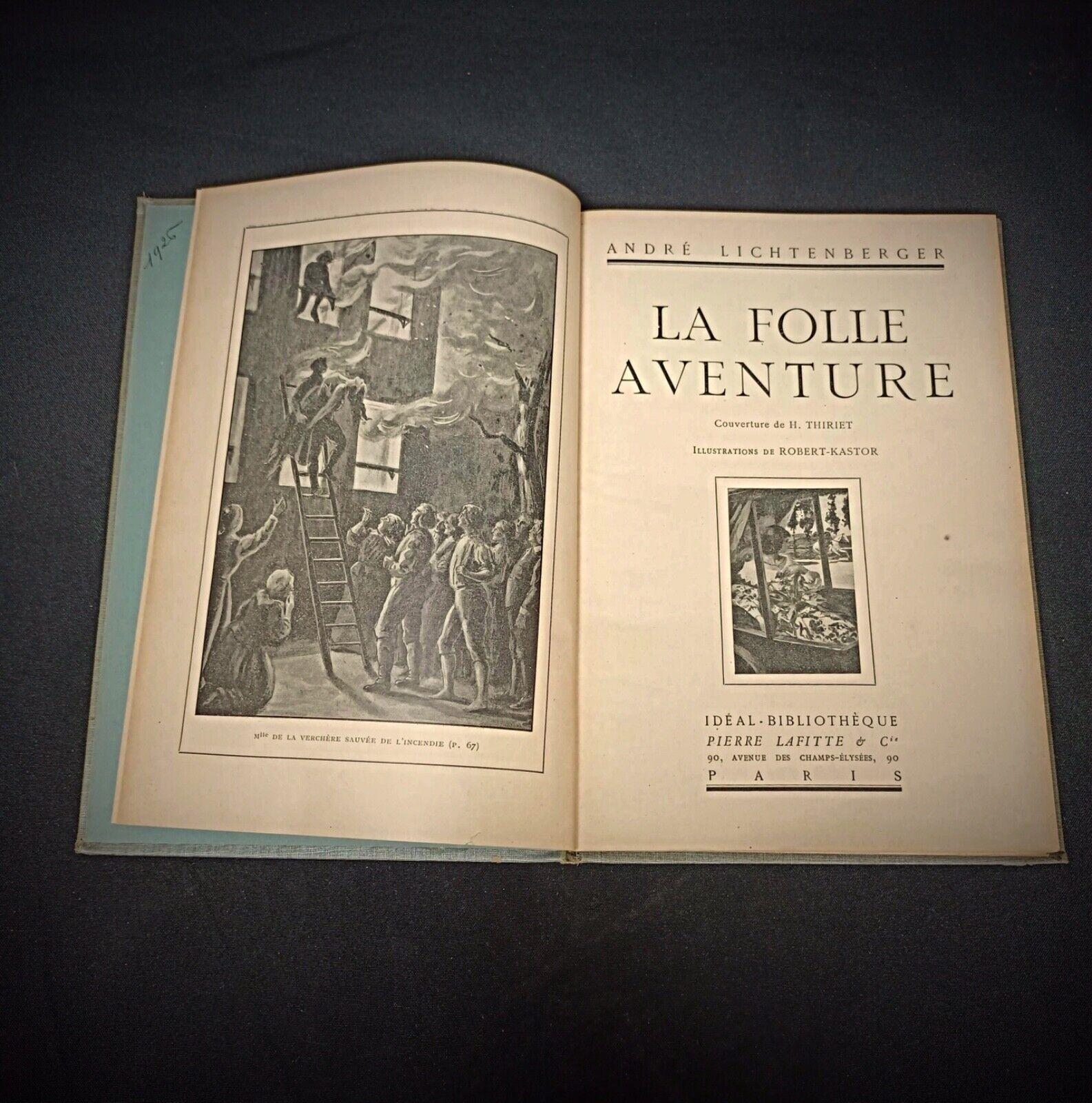 Stile impero La Folle Aventure di André Lichtenberger, edizione 1913 - 2Y150 in vendita