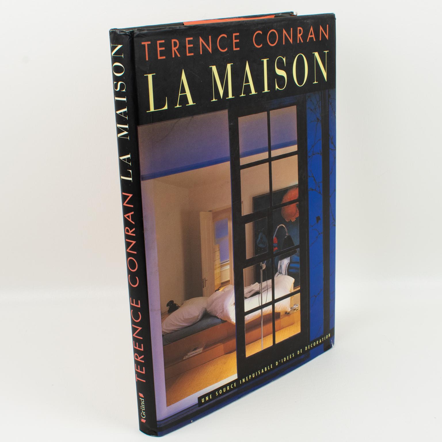 La Maison, une source inepuisable d'idees de decoration (The House, an inexhaustible source of decoration ideas) book by Sir Terence Conran, 1994.
Marrying practical living with attractive home design ideas, Sir Terence Conran offers a big,