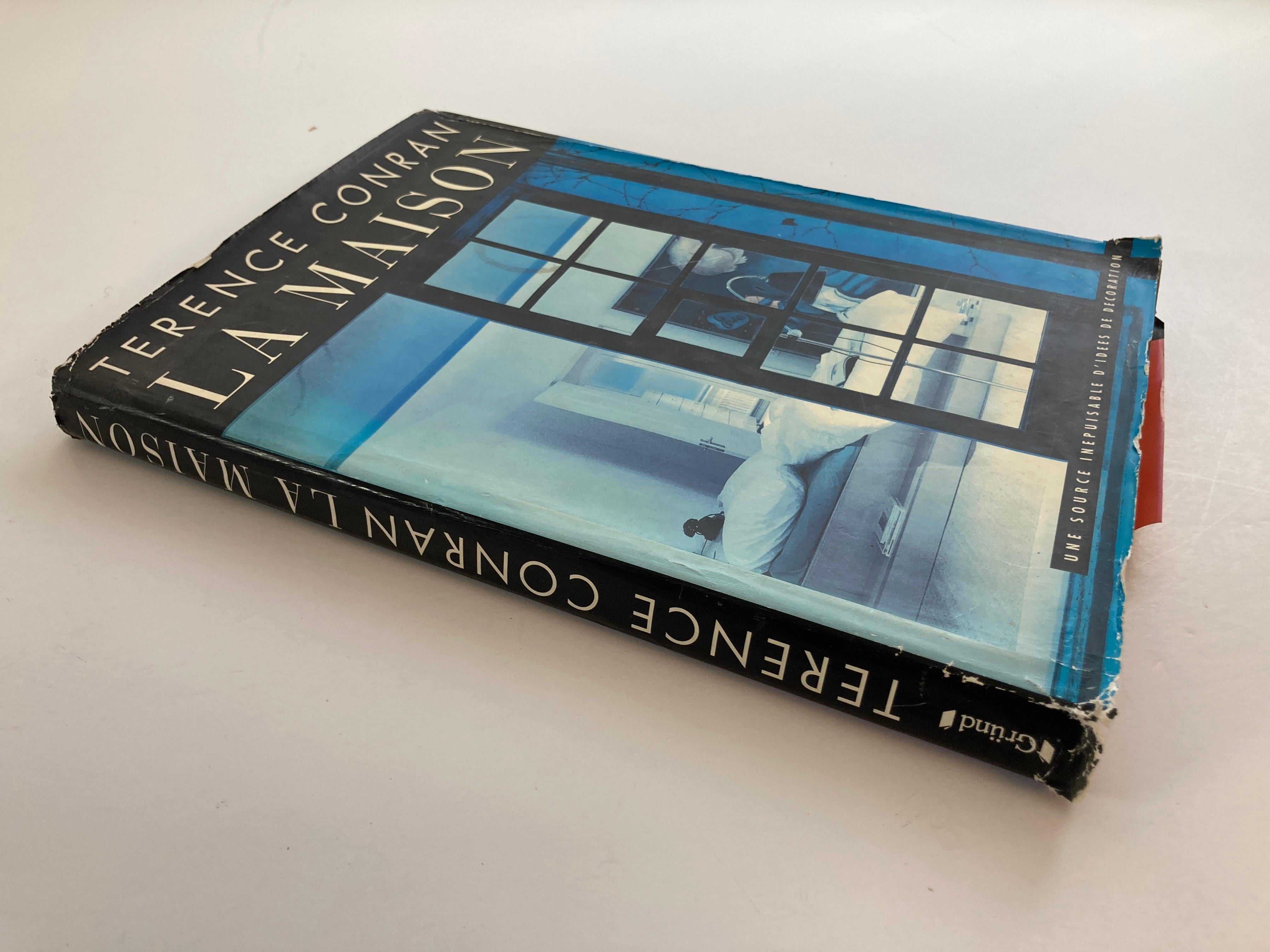 La Maison Book, by Sir Terence Conran, French First Edition, 1995
La Maison, une source inepuisable d'idees de decoration (The House, an inexhaustible source of decoration ideas) book by Sir Terence Conran, 1994. Marrying practical living with