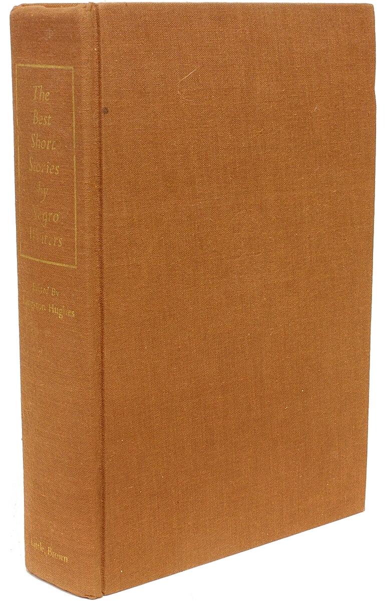 Author: Hughes, Langston. 

Title: The Best Short Stories by Negro Writers.

Publisher: Boston: Little, Brown & Co., 1967.

Description: First edition presention copy and signed twice. 1 vol., inscribed in his familiar green ink on the