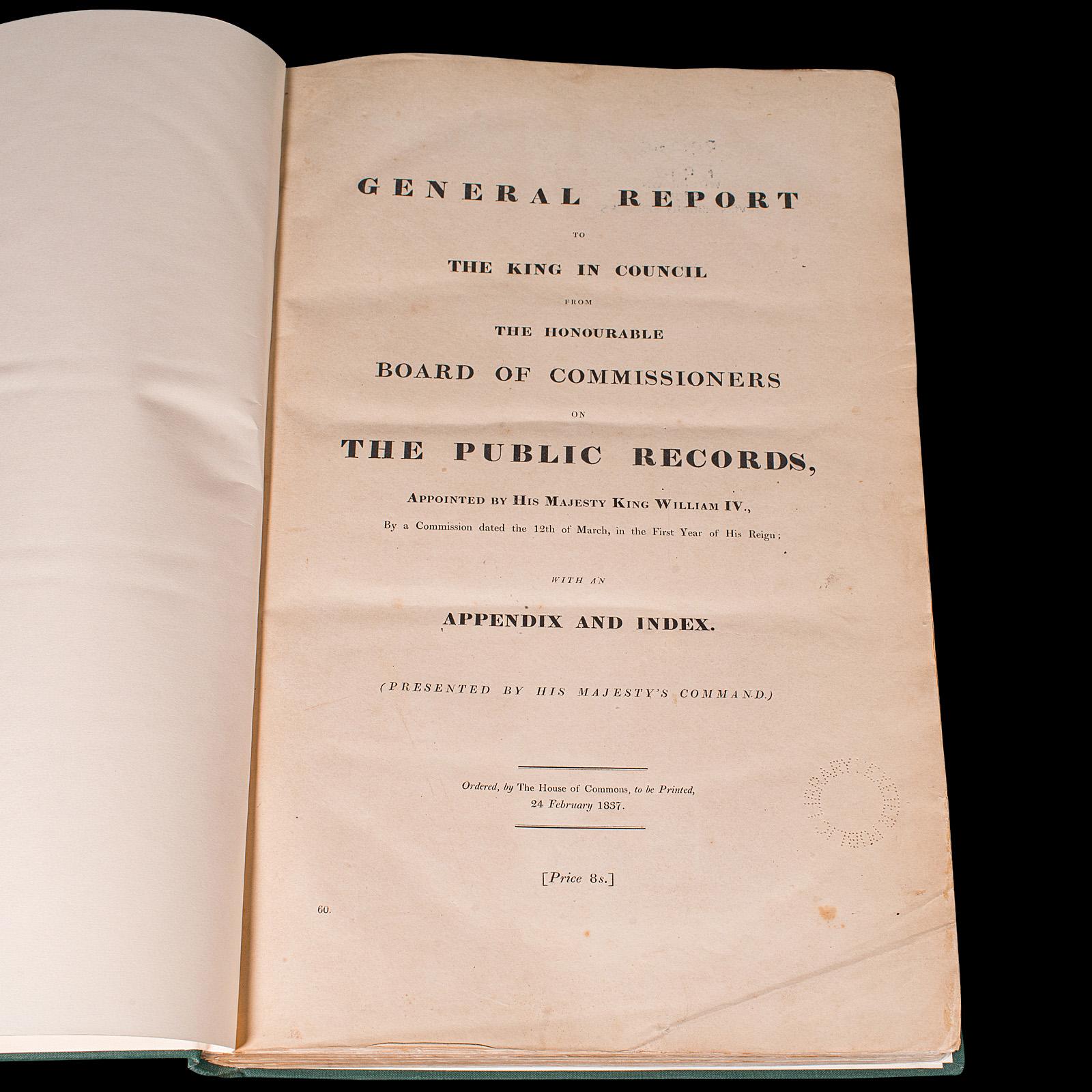 Il s'agit d'un grand livre de référence ancien, Rapport général sur les archives publiques. Imprimé en anglais, un registre de la Chambre des communes relié plus tardivement, datant de la période de Guillaume IV, publié en 1837.

Titre complet :