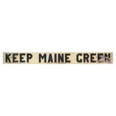 Large Vintage Wooden "Keep Maine Green" Sign c.1940-1950