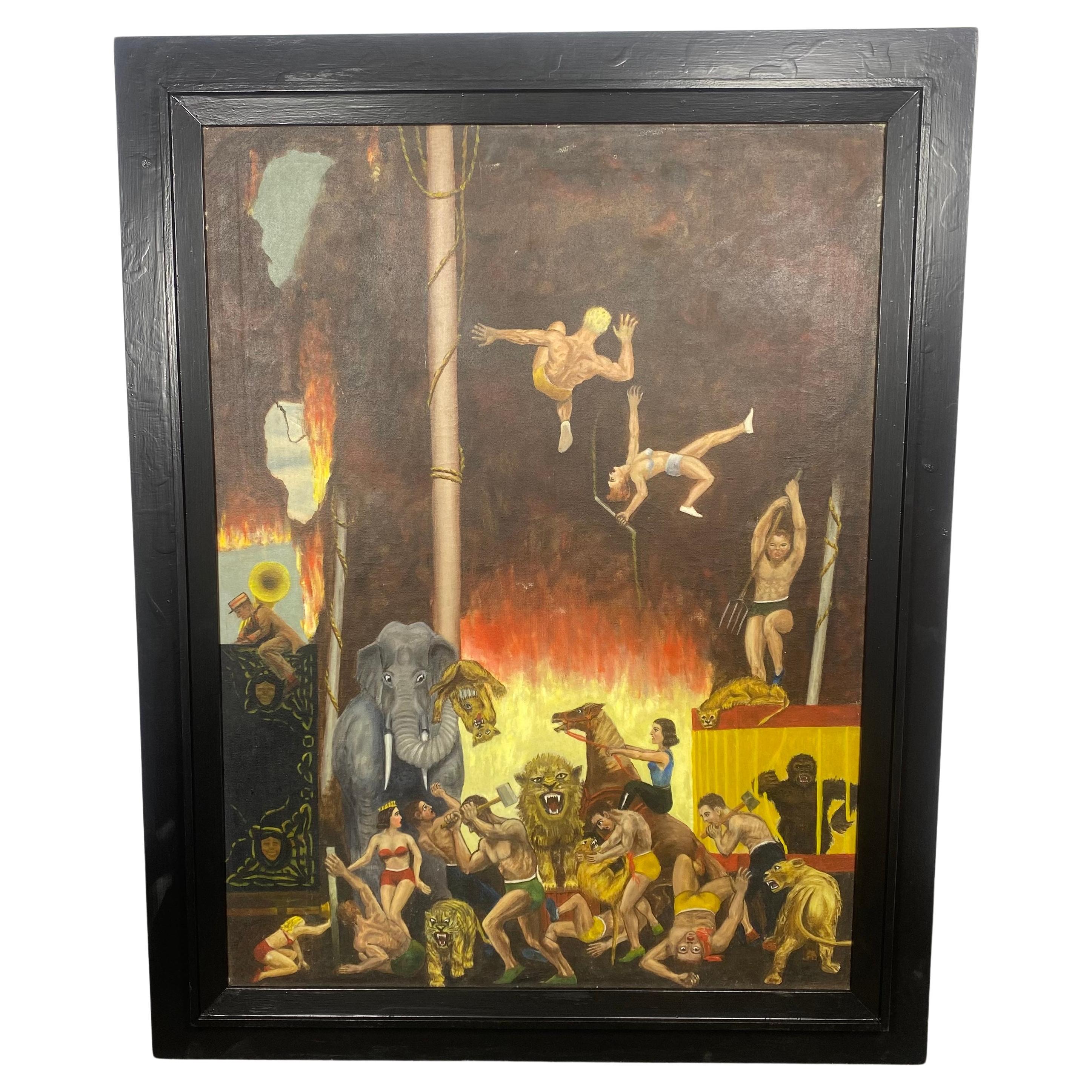 Large Folk art /surrealist Oil painting on canvas.. Circus scene. " Burning Tent