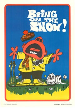 Original "Bring on the SNOW!" Vintage poster.   Skiing