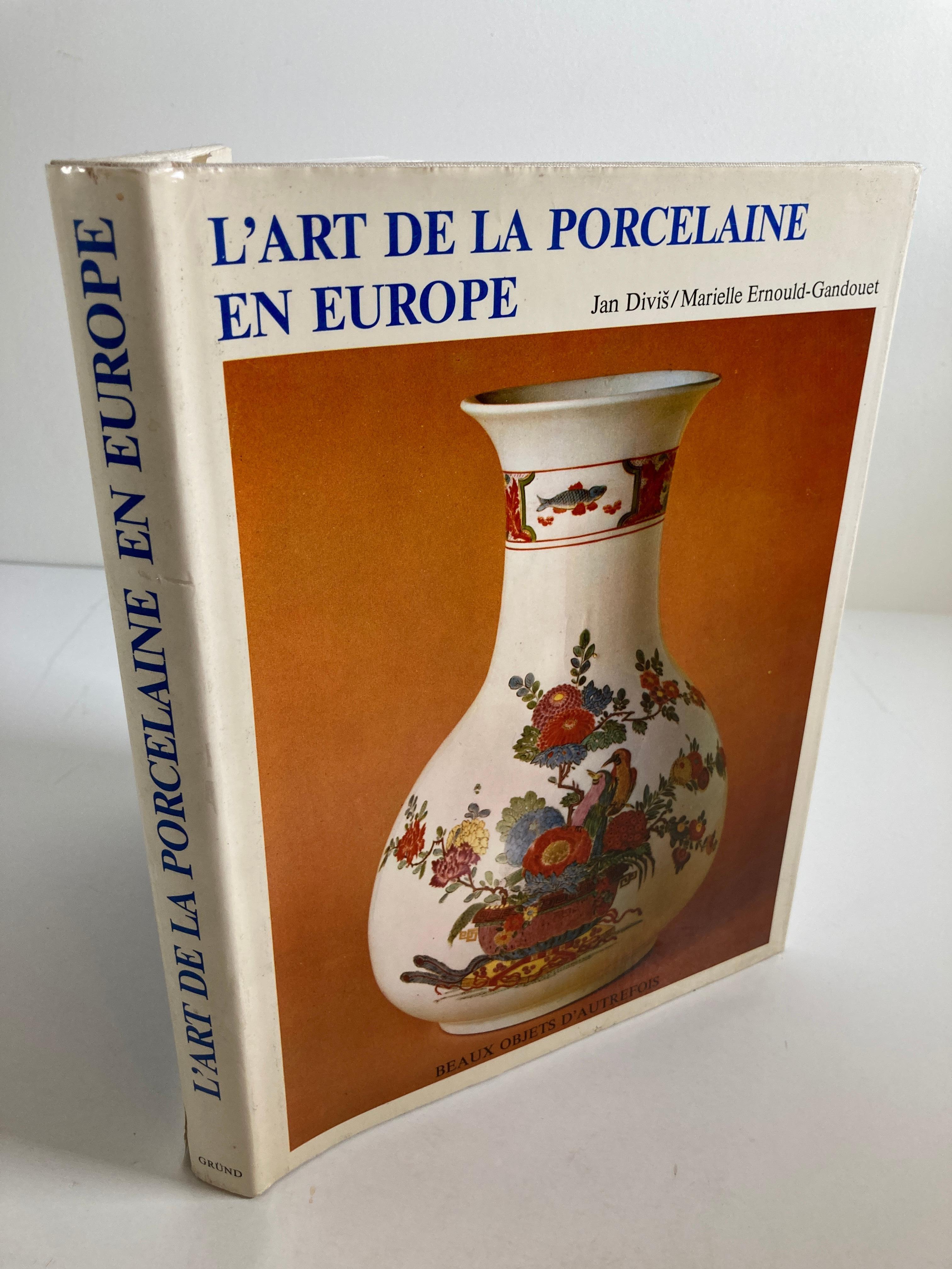 European L'art de la Porcelaine en Europe Book, 1984 For Sale