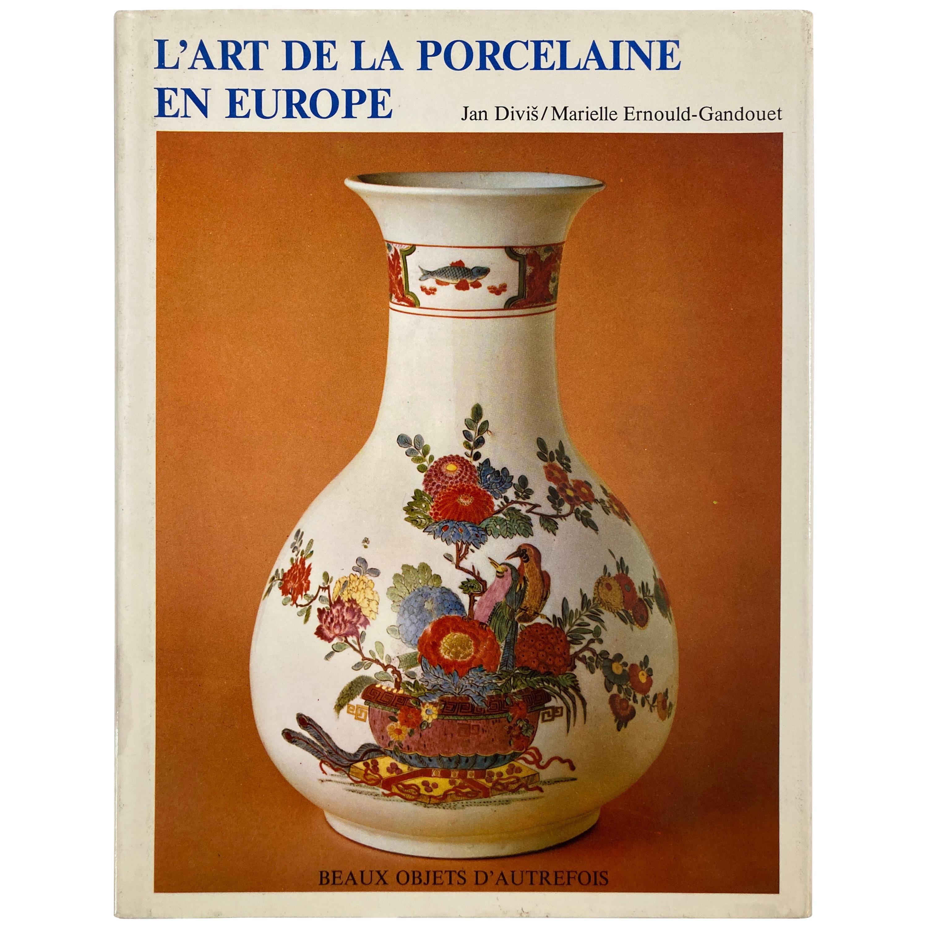 Livre « L'art de la Porcelaine en Europe », 1984