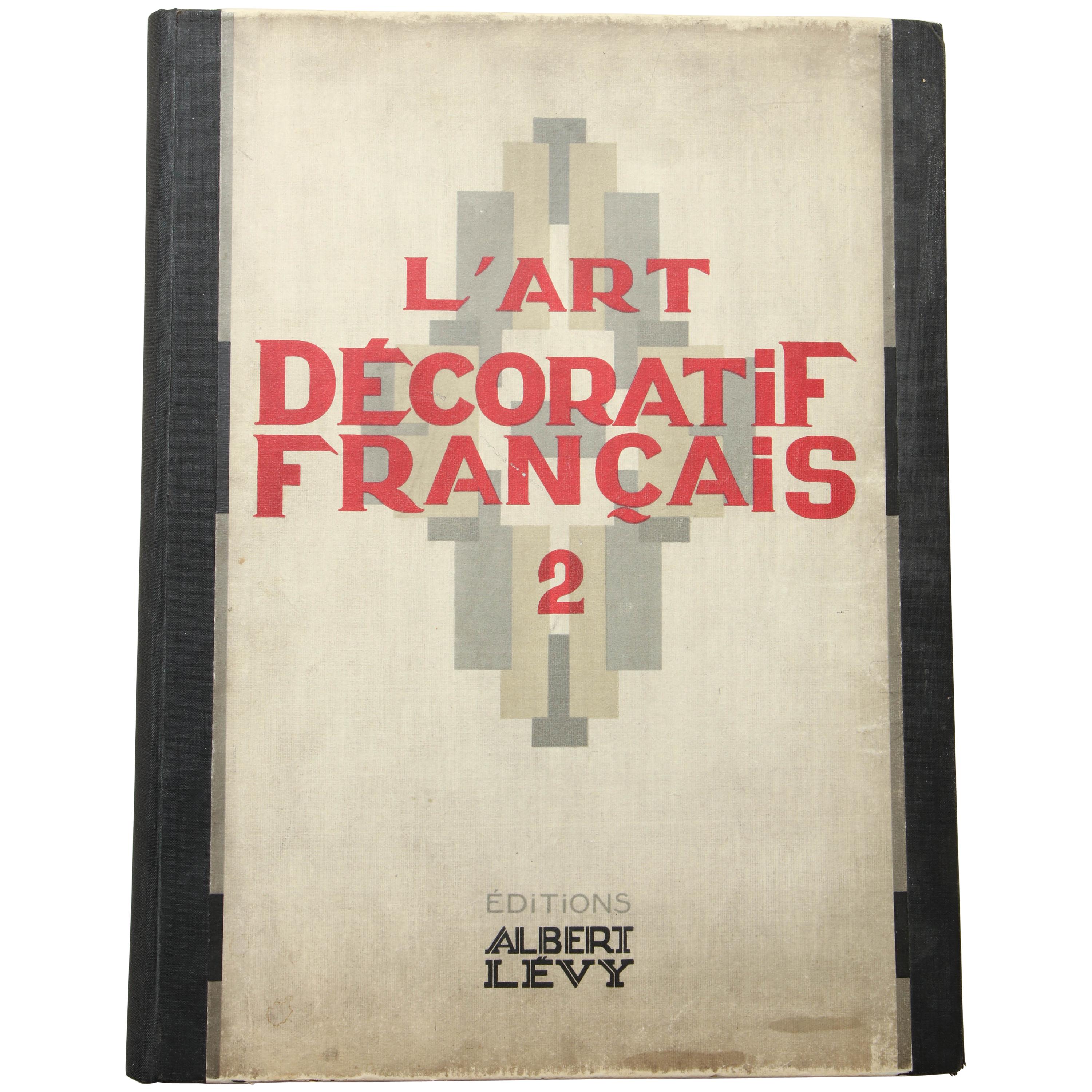 L'Art Decoratif Francais 2eme Serie by Leon Deshairs For Sale
