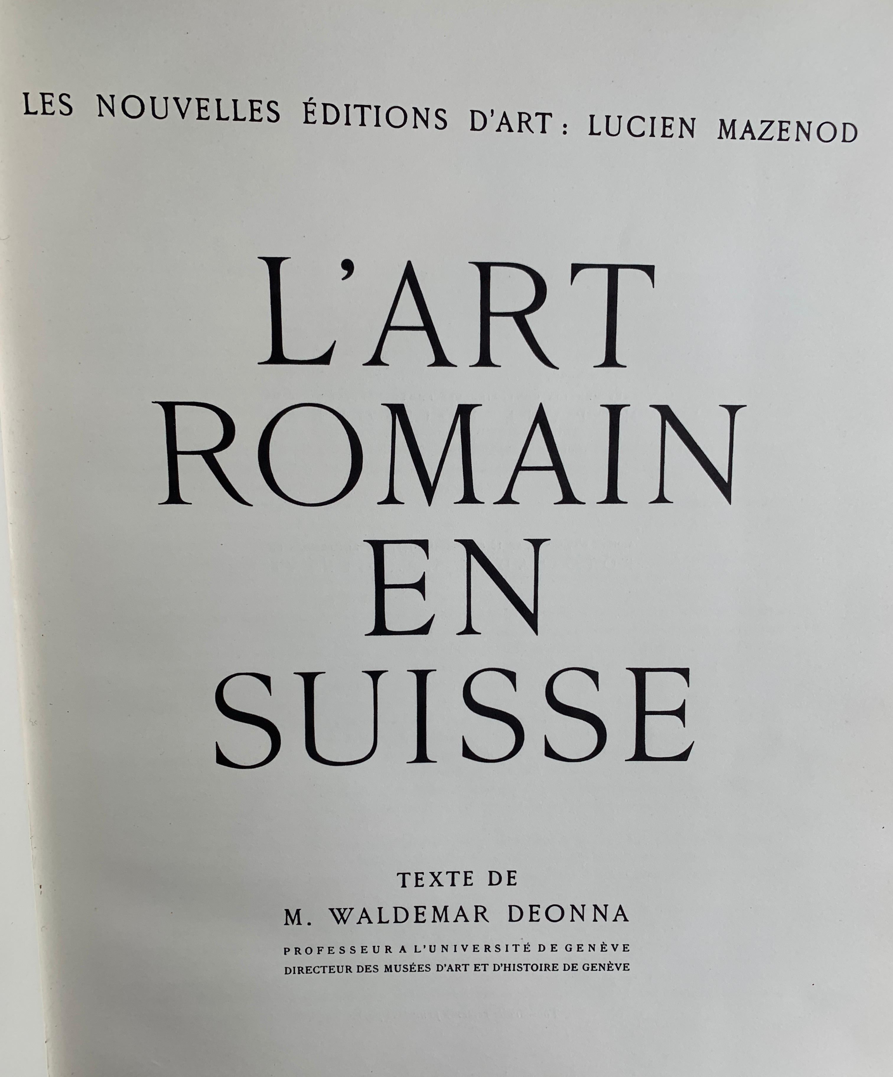 Romantic L'Art Primitif En Suisse, Roman and Gothique, Lucien Mazenod, 1948