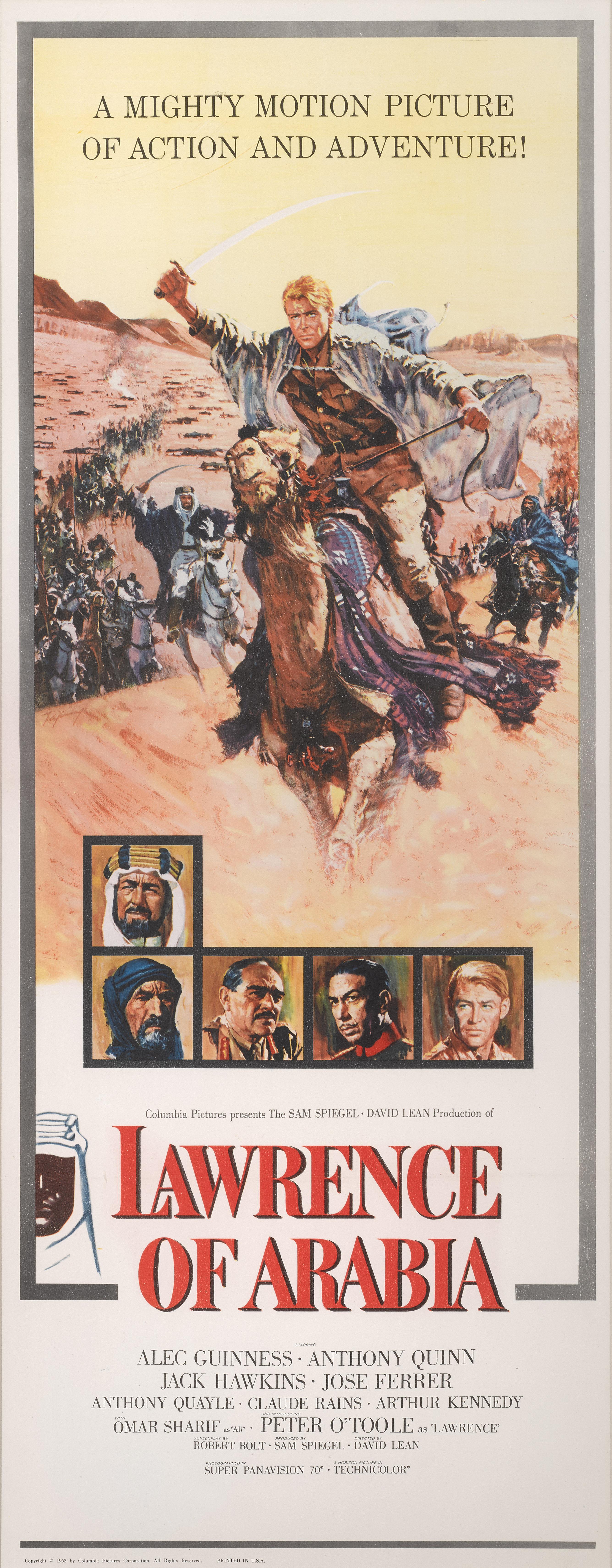 Locandina originale del film uscito negli Stati Uniti nel 1962.
Questo epico film britannico è basato sulla vita di T. E. Lawrence. È stato diretto da David Lean e prodotto da Sam Spiegel. Il film è interpretato da Peter O'Toole nel ruolo