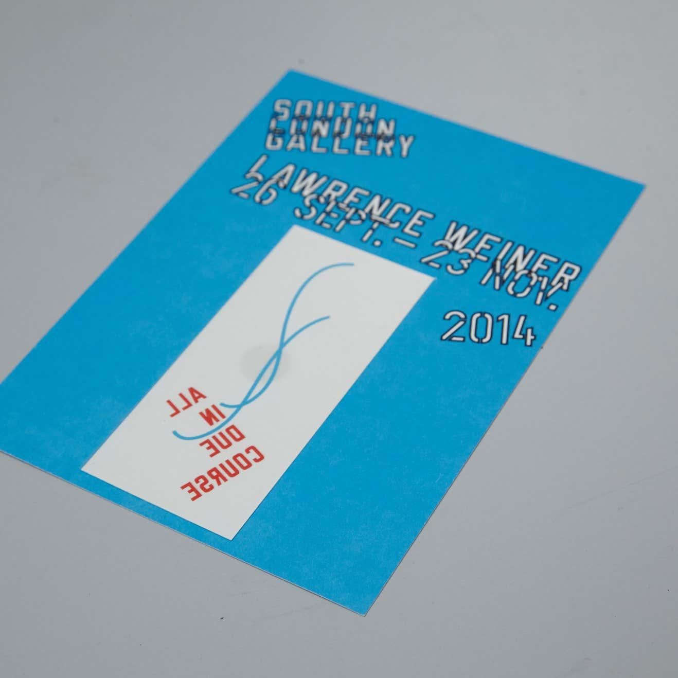 Post-Modern Lawrence Weiner Limited Edition Tattoo, ALL IN DUE COURSE, South London Gallery  For Sale