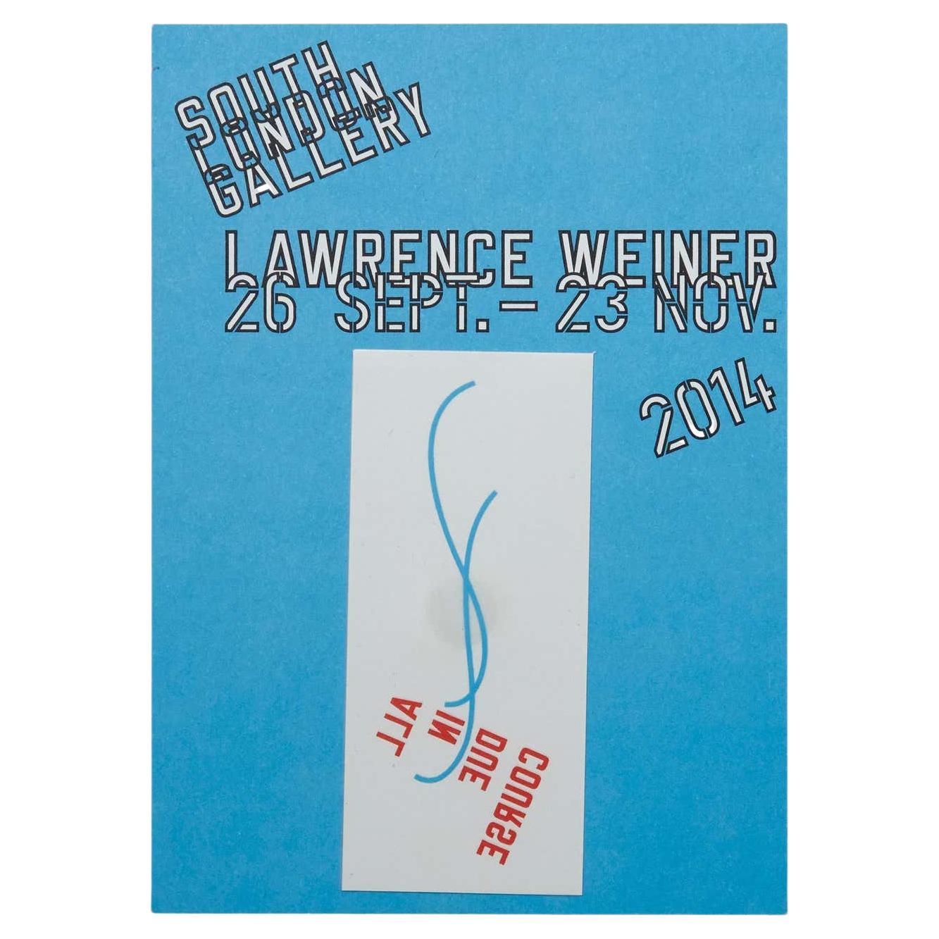 Lawrence Weiner Limited Edition Tattoo, ALL IN DUE COURSE, South London Gallery  For Sale