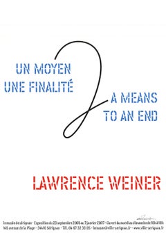 Lawrence Weiner - Mittel zum Zweck