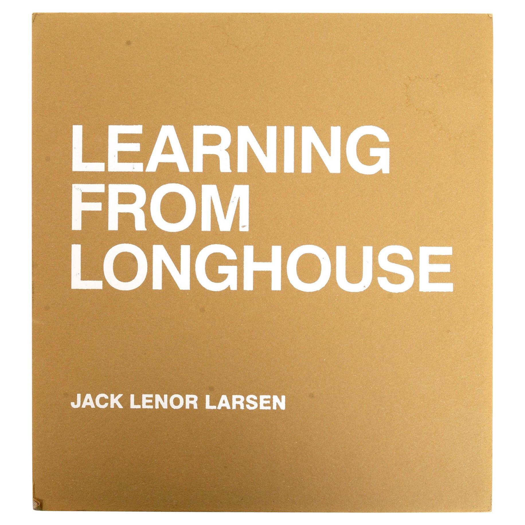 Aprendiendo de Longhouse por Jack Lenor Larsen, Primera edición firmada y declarada