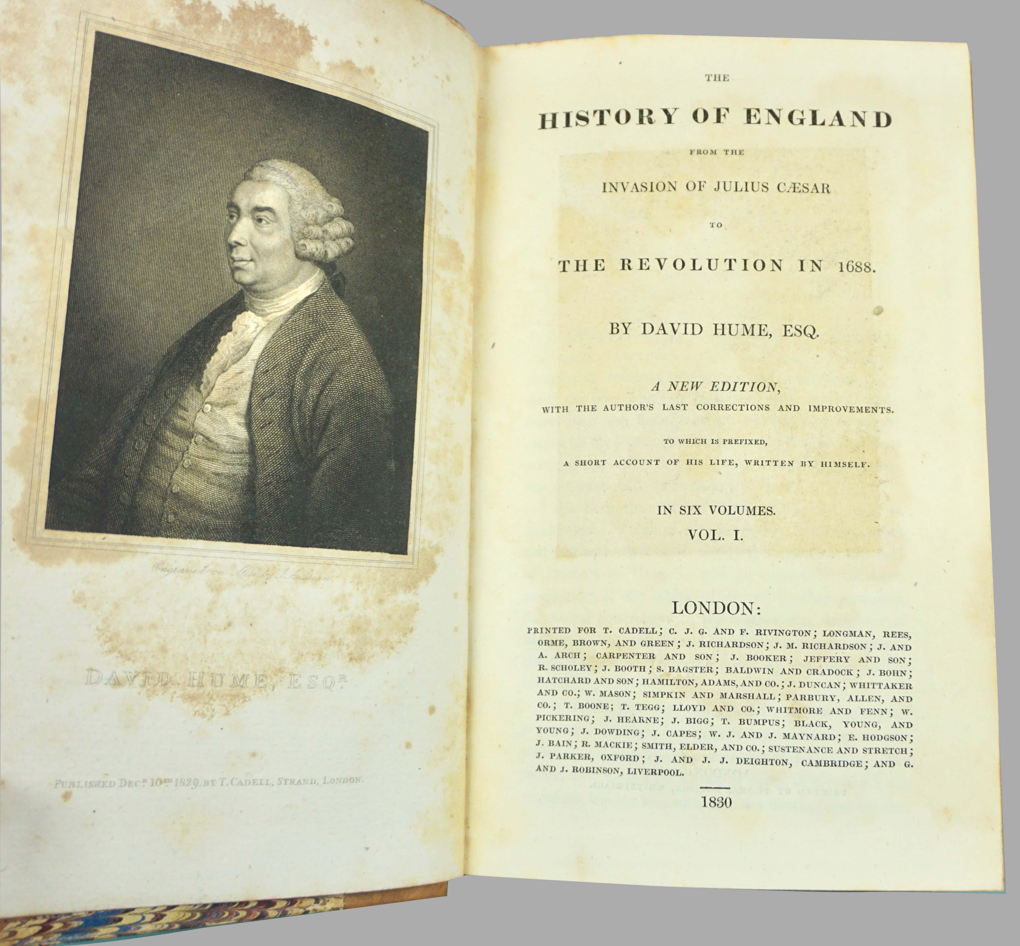 The HIstory of England from the Invasion of Julius Caesar to the Revolution of in 1688 in 6 volumes by David Hume (1711-1776), the most famous historian and philosopher of his day. This seminal work is still considered to be one of the most