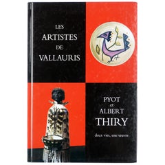 “Les Artistes de Vallauris: Pyot et Albert Thiry" by Marie-Pascale Suhard
