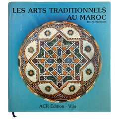 Vintage Les Arts Traditionnels au Maroc by Dr. M. Sijelmassi, Hardcover Book in French