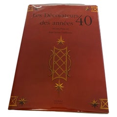 Antique Les Decorateurs des Annees 40 by Bruno Foucart & Jean-Louis Gaillemin (Book)