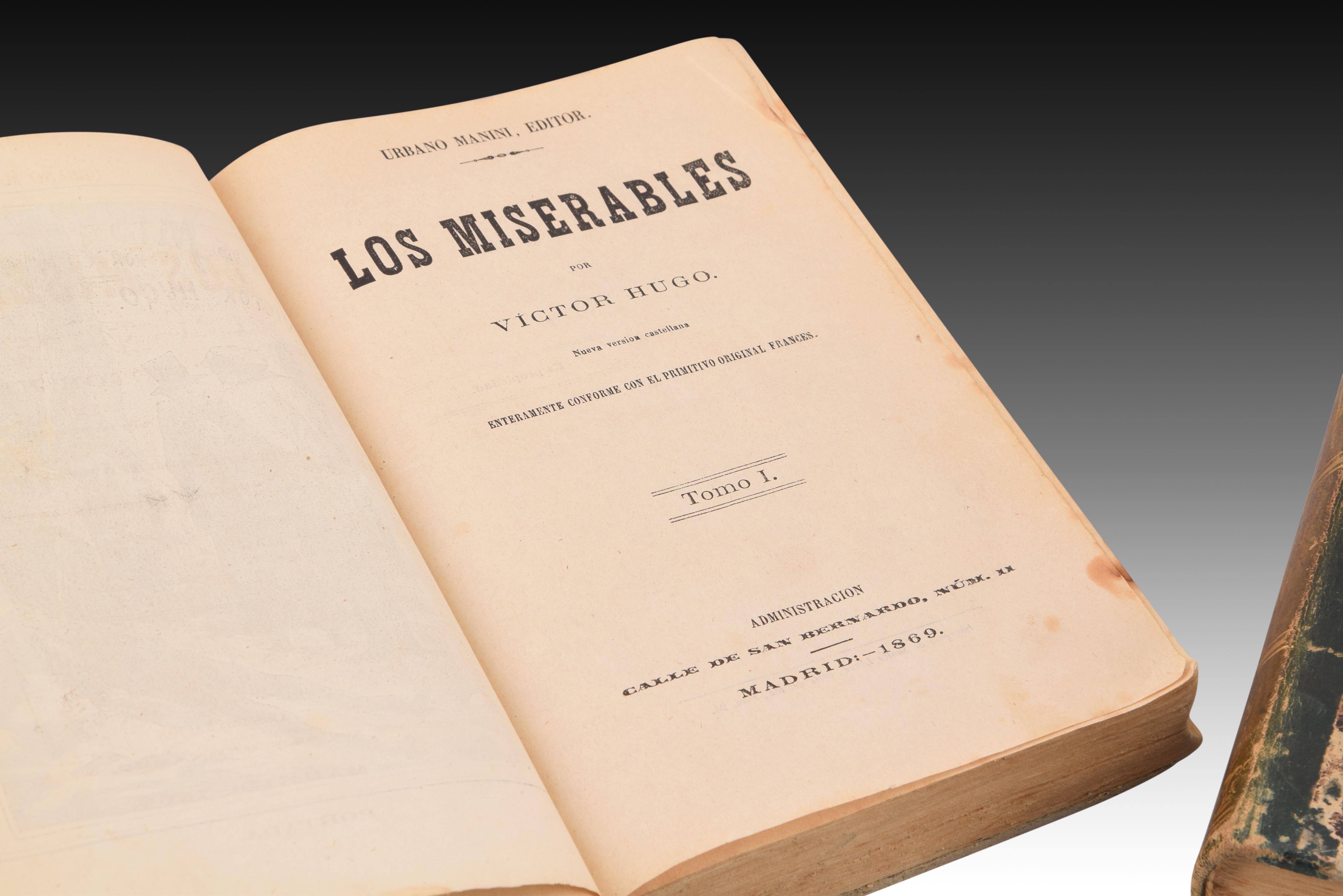 Spanish Les Miserables, Hugo, Victor. Urbano Manini, ed. Madrid, 1869