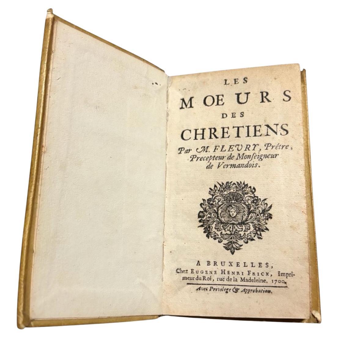 Les Moeurs des Chrétiens 1700 Brussels Fleury Vellum Binding For Sale