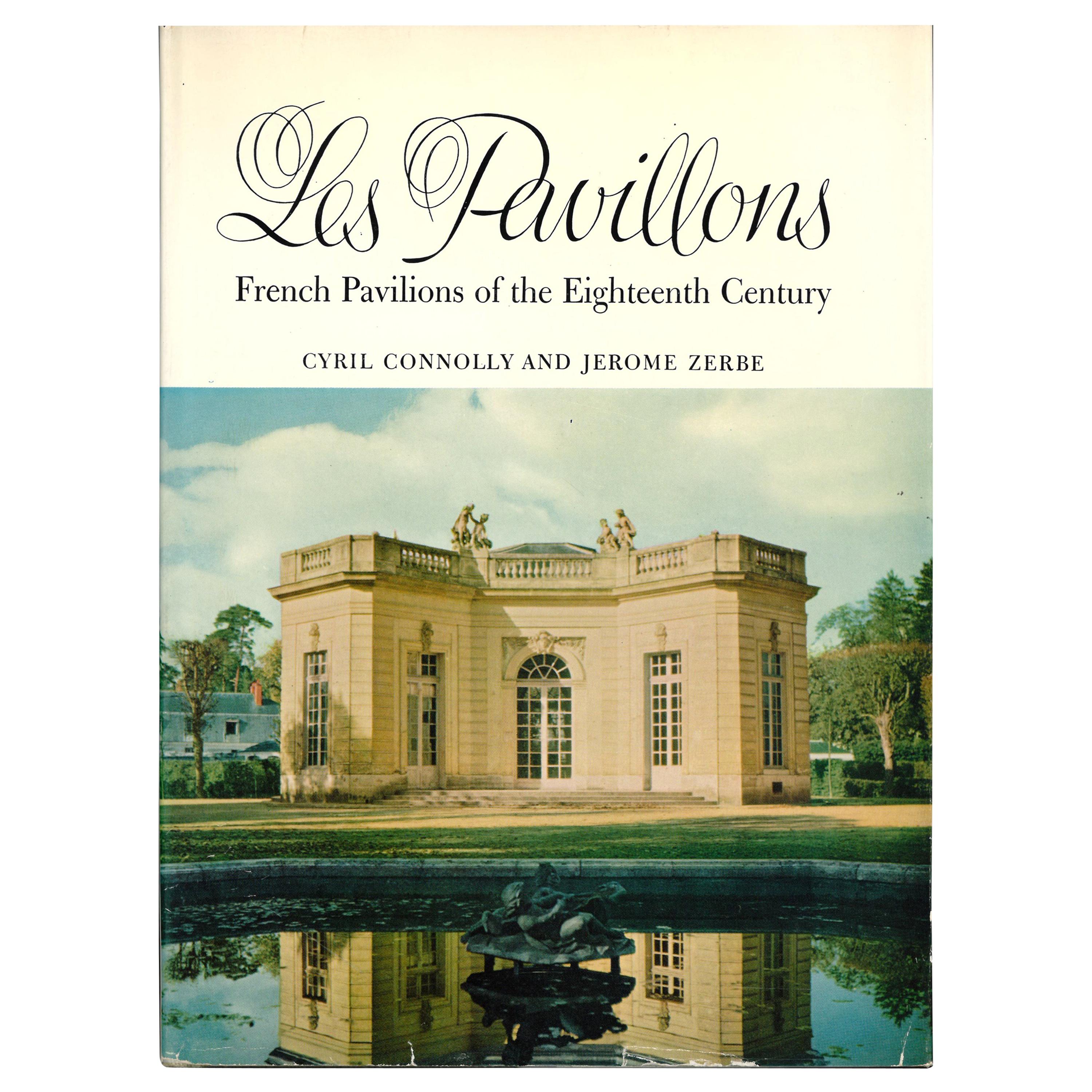 Les Pavillons: French Pavilions of the Eighteenth Century (Book)