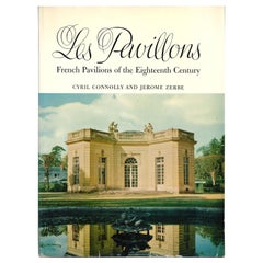 Les Pavillons : Pavillons français du XVIIIe siècle (livre)