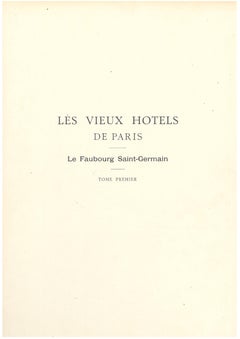 Les Vieux Hotels De Paris, Decorations Exterieureset Interieures, 20 Portfolios