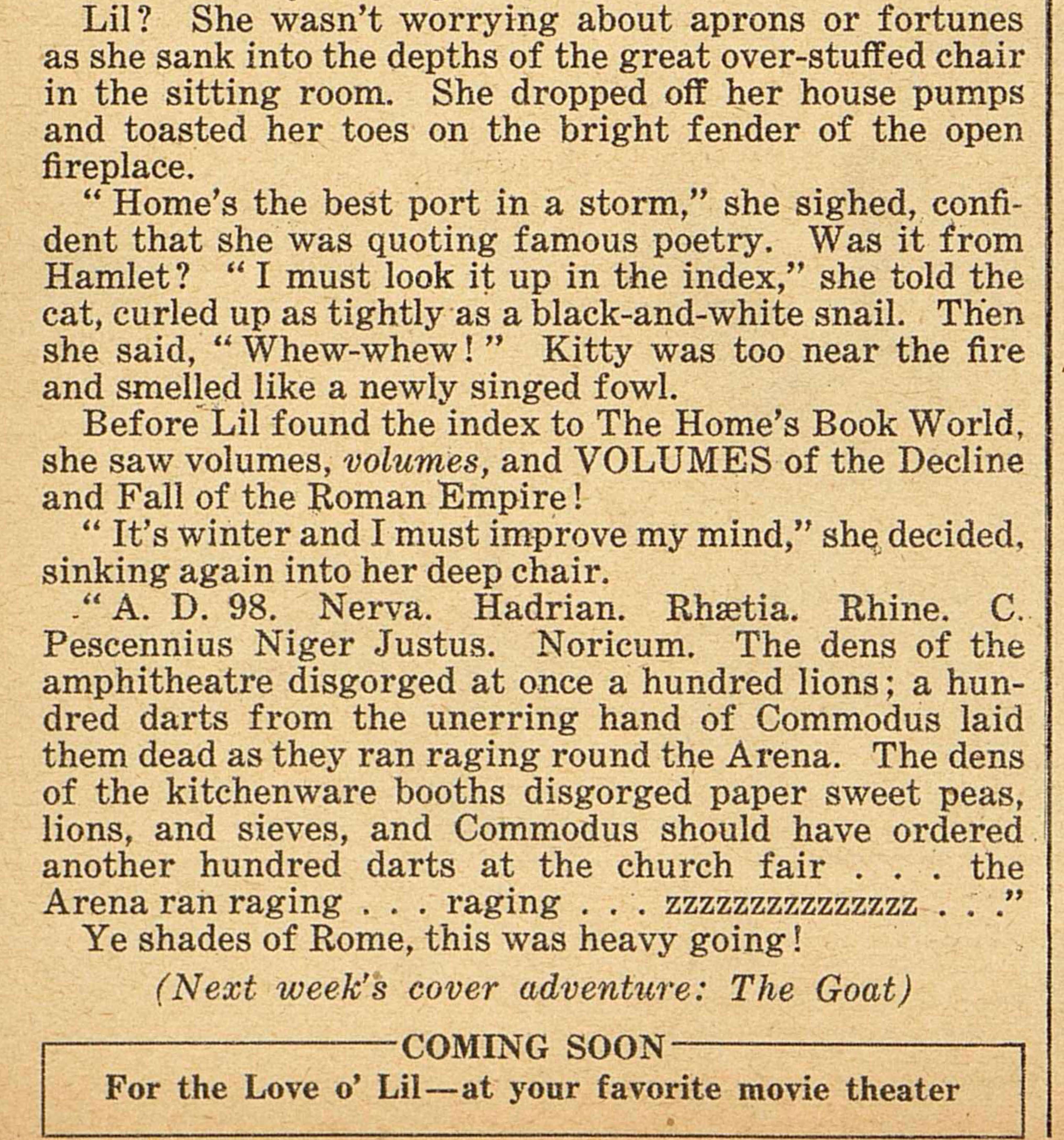 Original cover for Liberty magazine, published January 19, 1930.

Ma Morse tries to convince Lil to accompany her to the church fair, but Lil doesn’t want to venture out into the storm and prefers to enjoy the mid-afternoon quiet inside her home.