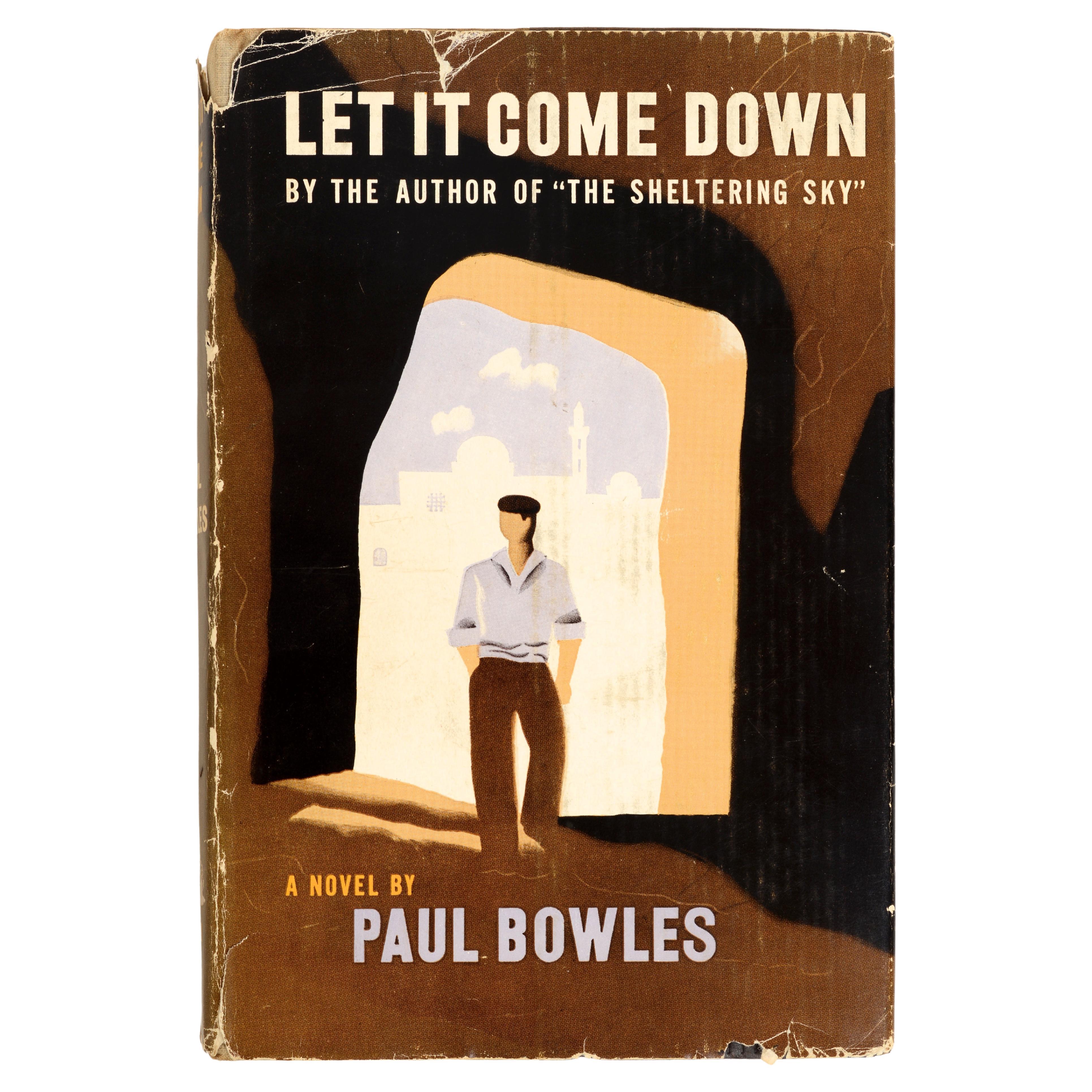 Let It Come Down by Paul Bowles, 1st Ed, Stated 1st Printing