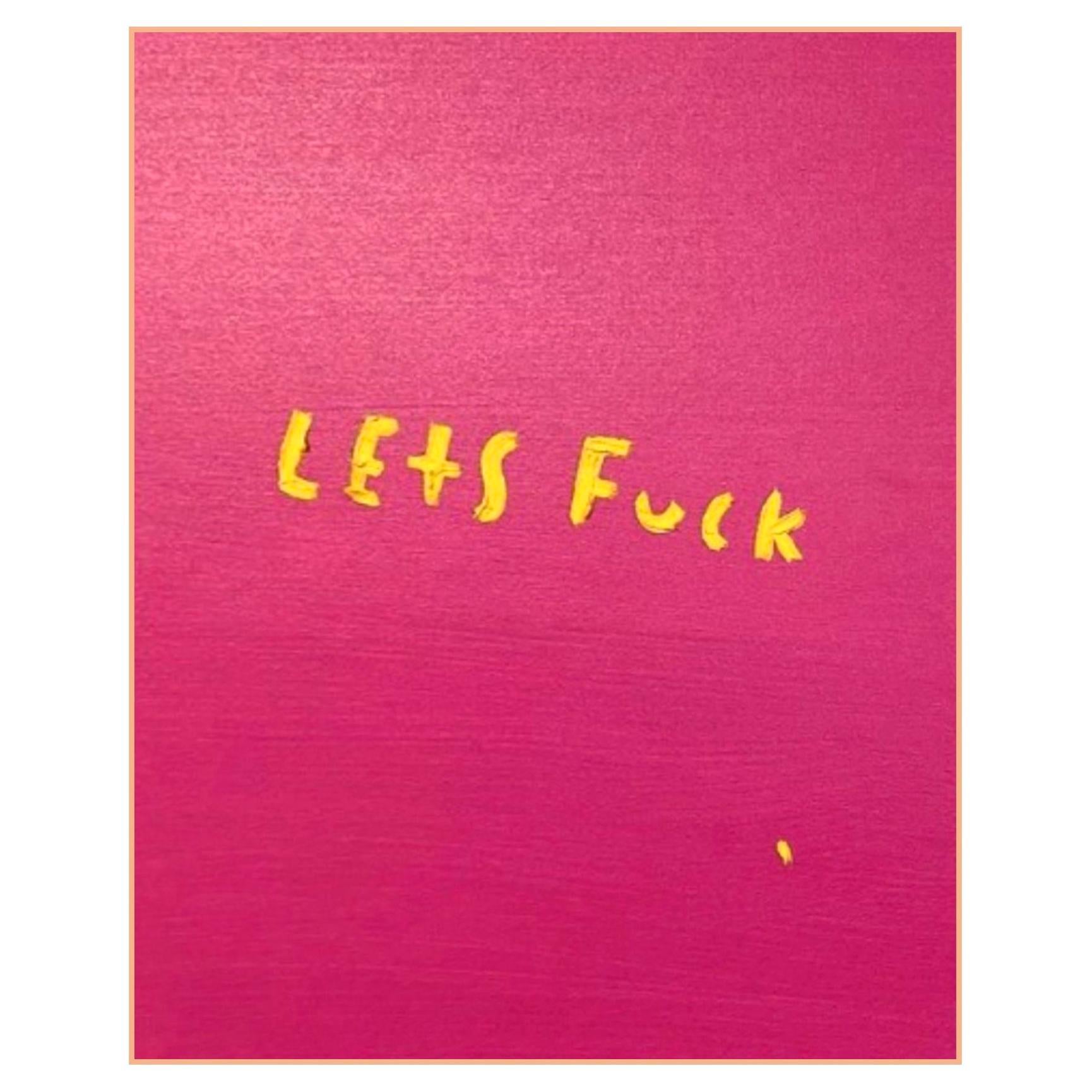 Lets Fuck (Laissez Fuck), 2022, Eric Stefanski. Huile et acrylique sur toile