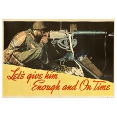 LET'S GIVE HIM ENOUGH AND ON TIME Original Vintage WWII War Poster ROCKWELL