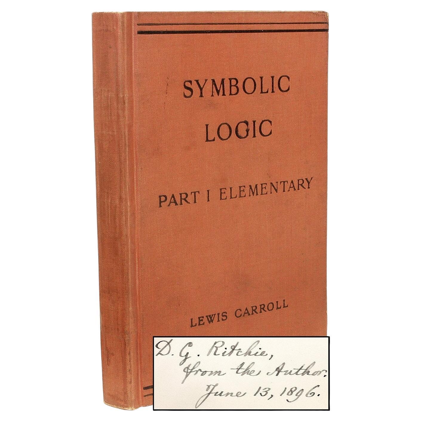 Lewis Carroll, Symbolic Logic, Part I Elementary, 2nd Ed Presetation Copy! For Sale