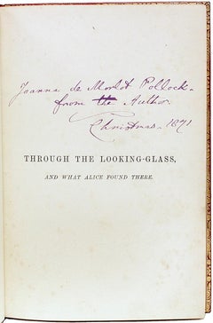 Lewis Carroll - through the Looking-Glass. 1872 First Edition Presentation Copy