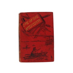 Life on the Mississippi by Mark Twain, First UK Edition, Original Boards, 1883