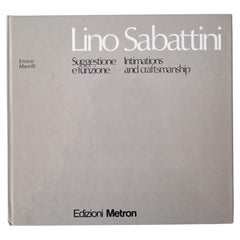Lino Sabattini Libro Suggestione e funzione Intimità e artigianato Firmato