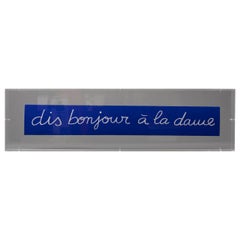 Lisa Rosnay, "Dis bonjour à la dame", Pièce Unique, 2013