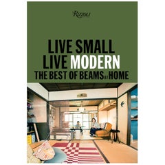 Live Small/Live Modern The Best of Beams at Home